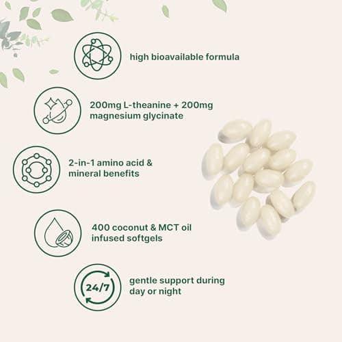 L-Theanine 200mg with Magnesium Glycinate, 400 Coconut MCT Oil Softgels | 2-in-1 Amino Acid & Mineral Complex | Gentle Care All Day & Night